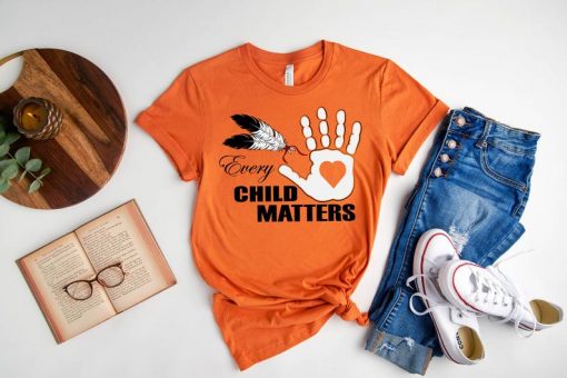 Orange Day Shirt,Every Child Matters T-Shirt,Awareness for Indigenous