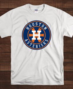 Astros Shirt - Houston Asterisks - Astros Cheaters