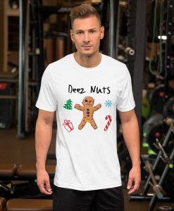 Deez Nuts - Gingerbread Man Tshirt