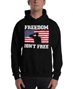 Freedom Isn't Free (Soldier) Unisex Hoodie