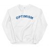 Optimism Sweatshirt