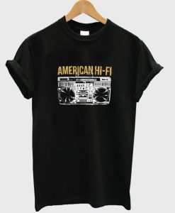American Hi-Fi t shirt
