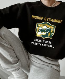 Bishop Sycamore 2021, Totally Real Varsity Football Team Design, Football Sweatshirt