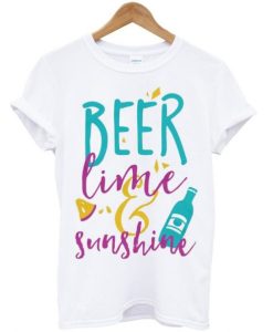 beer lime sunshine t shirt