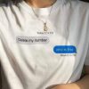 Delete my number t shirt