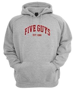 Five Guys Est 1986 hoodie
