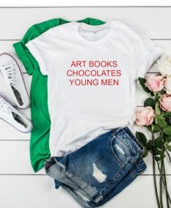 Art Books Chocolates Young Men t shirt