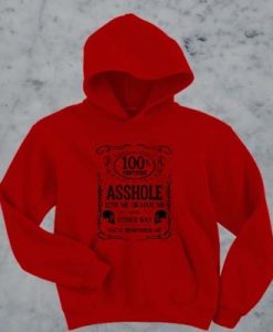 100-percent-certified-asshole-love-me-or-hate-me-hoodie