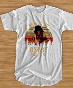 Back to The Gypsy That I Was t shirt