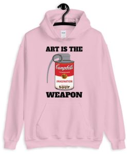 Art Is The Weapon Unisex Hoodie