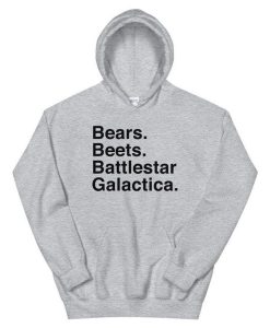 Bears Beets Battlestar Galactica Unisex hoodie