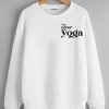 I am nicer after yoga Sweatshirt