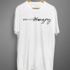 Probably hangry T shirt