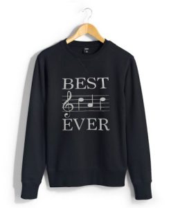 Best Ever Sweatshirt