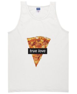 True Love Pizza Tanktop