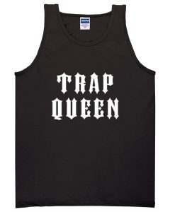 trap queen black tanktop