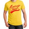 Average Joe’s T-shirt