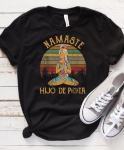 Awesome Vintage Yoga Namaste Hijo De Puta Classic T Shirt