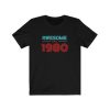 Awesome since 1980 T Shirt