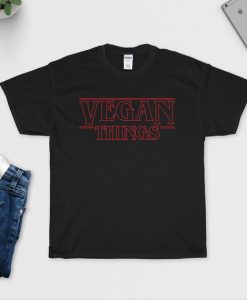 VEGAN THINGS T-Shirt