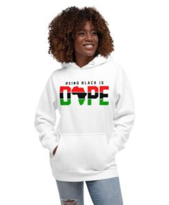 Being Black Is Dope Africa Continent Unisex Hoodie