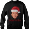 Saint Nicolas Christmas Funny Xmas Sweatshirt Gift Idea Sweatshirt