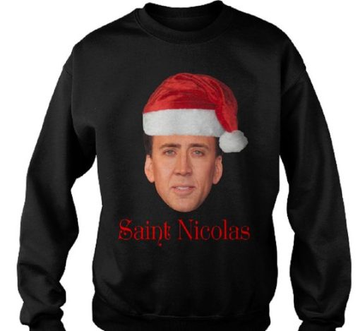 Saint Nicolas Christmas Funny Xmas Sweatshirt Gift Idea Sweatshirt